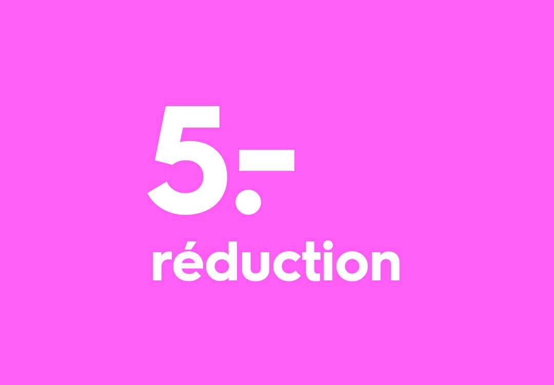 5.- de r&eacute;duction &agrave; l&rsquo;achat de 25.-